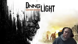 Night Fell. The Monsters Woke Up. I Regret Everything  - Dying Light 1