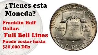 Moneda 50 Cts Ben Franklin. Full Bell Lines pudiera costar hasta $30,000 Dlls