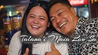 Talana’i Maia Lou Sa - Saehoney & Feagai Cover by Mr Nelz (Mix Version)