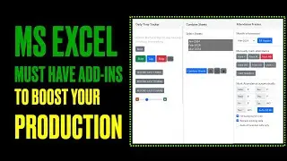 MS Excel Add-ins to Boost your Production | Free MS Excel Must Have Add-ins