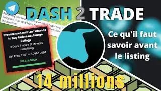 Dash 2 Trade (1/2), ce qu'il faut savoir avant la sortie ! [Suivi#1]