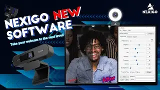Make your Video Conference Experience Even Better: The official NexiGo Webcam Settings Software