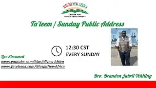 Ta'leem / Sunday Public Address - 11/9/2025