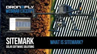 Webinar Excerpt | Sitemark -  What is it? | Dronefly