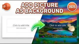 Add Background Images to PowerPoint Slides in Seconds(2025)