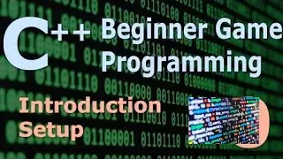 [Programming For Beginners] Beginner C++ Game Programming Tutorial 0 DirectX [Introduction/Setup]