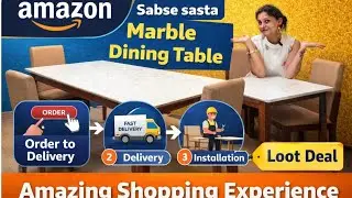 Amazon से खरीदा Dining Table | सबसे सस्ता 😳 Marble वाला Dining Table | Unboxing and Installation 