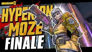 Borderlands 3 | HYPERION MOZE Funny Moments & Drops | FINALE