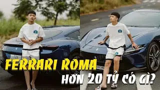 Si&ecirc;u xe Ferrari Roma gi&aacute; hơn 20 Tỷ đồng c&oacute; g&igrave; - Lần đầu chạy Ferrari