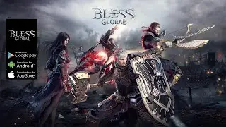 Bless Global Gameplay - NFT Play to Earn Android iOS Coming Soon