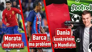 Kłopoty Barcelony... | Pocisnęli Katarowi | Morata the best!