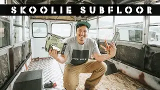 Installing A Floating Subfloor In A Bus (No Framing) - SKOOLIE CONVERSION