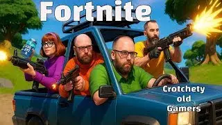 Saturday Night Fortnite: Crotchety Old Gamers vs. Bedtime 😂🎮