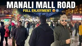 Mall Road Night View Shopping | Manali Himachal Pradesh | Lights, Food & Vibes 🌙✨