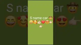 A name car😍😍🙉🙉m name walon ki car🙊😍💃🖕🖕