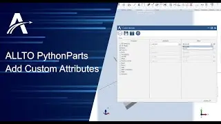 Add custom attribute in ALLPLAN | developed by ALLTO PythonParts