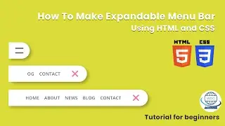 How to make expandable Menu Bar using HTML and CSS | Tutorial for beginners