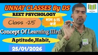 Concept of Learning Part IIIrd !!REET PSYCHOLOGY !! Class 25 !!25!!01!!2026 !!