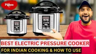 Best Electric Pressure Cooker For Indian Cooking | How to Use | Pigeon Electra Smart Electric Cooker