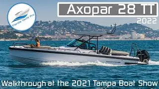 2022 Axopar 28 TT Walkthrough at the 2021 Tampa Boat Show