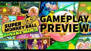 Super Monkey Ball: Banana Mania Gameplay Preview (PS4)