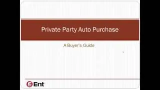 Private Party Auto Purchase Webinar: Tips & Tricks | Ent Credit Union