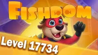 🐠Fishdom Level 17734🐠