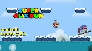 Level 21. Прохождение игры Super Olix's World Adventure на Android