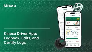 Kinexa Driver App  Logbook, Log Edits, and Certify Logs Guide   English