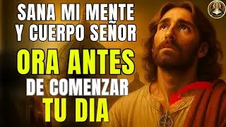 Recibe Paz, Salud Mental y Restauraci&oacute;n En Dios | Oraci&oacute;n De La Ma&ntilde;ana