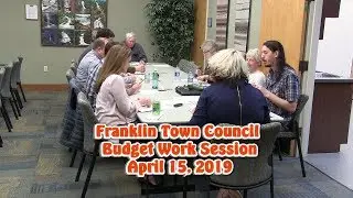 Franklin Town Council - April 2019 Budget Work Session