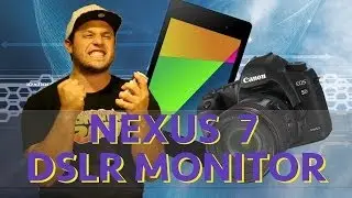 Nexus 7 DSLR Mount