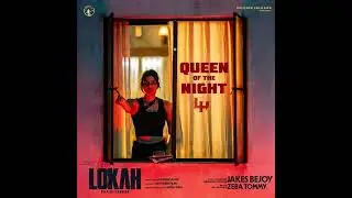 Queen of The Night Original karaoke | Lokah Chapter 1: Chandra | jakes Bejoy |Zeba Tommy