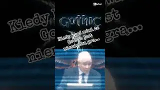 Gothic to niemiecka gra #polska #gra #gothic #gry #gothicremake #gothic2  #gothic3 #śmieszne #gaming