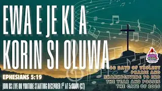EWA E JE KI A KORIN SI OLUWA.