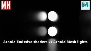 Arnold Emissive shaders vs Arnold Mesh lights in Maya 2019