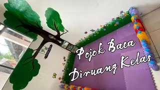 Pembuatan Pojok Baca Diruang Kelas