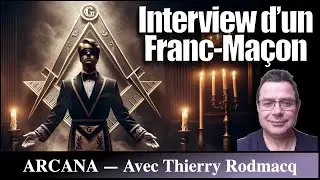 Interview d'un Franc-Ma&ccedil;on - Au coeur de la Loge
