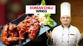 Korean Chilli Wings Recipe | Crispy & Spicy Wings | Chef Sajan