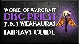 Disc Priest | 7.0.3 WeakAuras