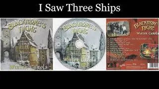 Blackmore's Night - Winter Carols - 02 I Saw Three Ships