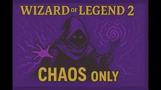 Wizard of Legend 2 - Run Completa - Build Full Caos