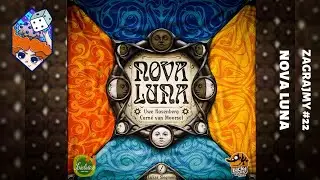 Nova Luna || Gra planszowa || Gameplay, wrażenia, opinia
