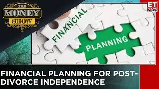 Money & Marriage: What Happens After Divorce? Financial Independence In Marriage | The Money Show
