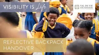 Visibility is Life reflective backpacks handover | Val de Vie Foundation