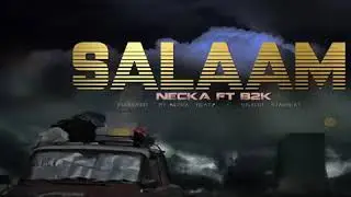 Nekhalifa Ft B2k - Salaam(Official Audio)