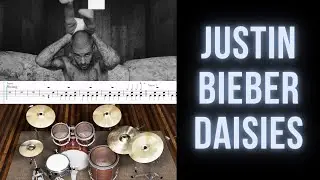Justin Bieber - DAISIES (Drum Transcription Sheet Music Score, Virtual Drums)