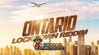 Ontario Lockdown Riddim - Various Artists (White Gad Records) Dancehall 2021