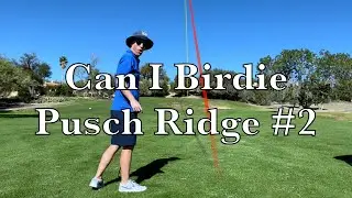 Can I Birdie #2 at Pusch Ridge Golf Course? | Tucson, Arizona | Hole Vlog