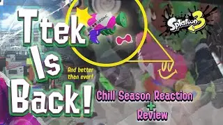 REVIEWING/REACTING TO THE CHILL SEASON TRAILER FOR SPLATOON 3